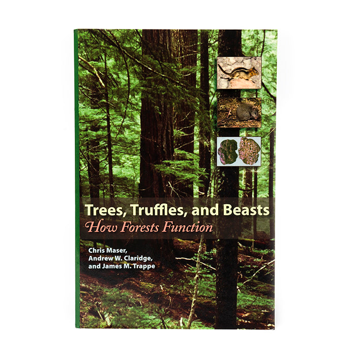 Front cover of Trees, Truffles, and Beasts