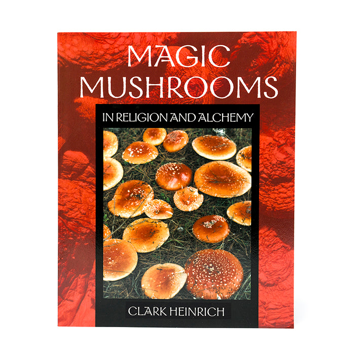 Front cover of Magic Mushrooms in Religion and Alchemy